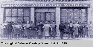 The original Oshawa Carriage Works built in 1876