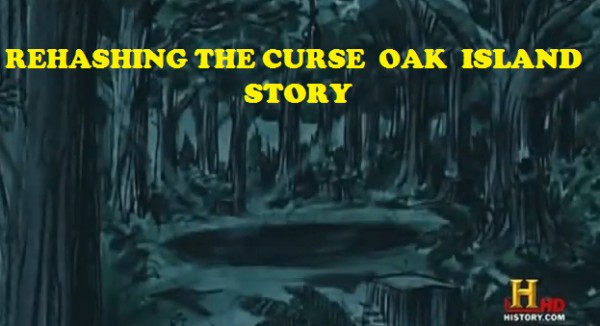 History Channel Curse of Oak Island