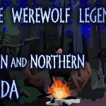Native Werewolf Legends from Western and Northern Canada